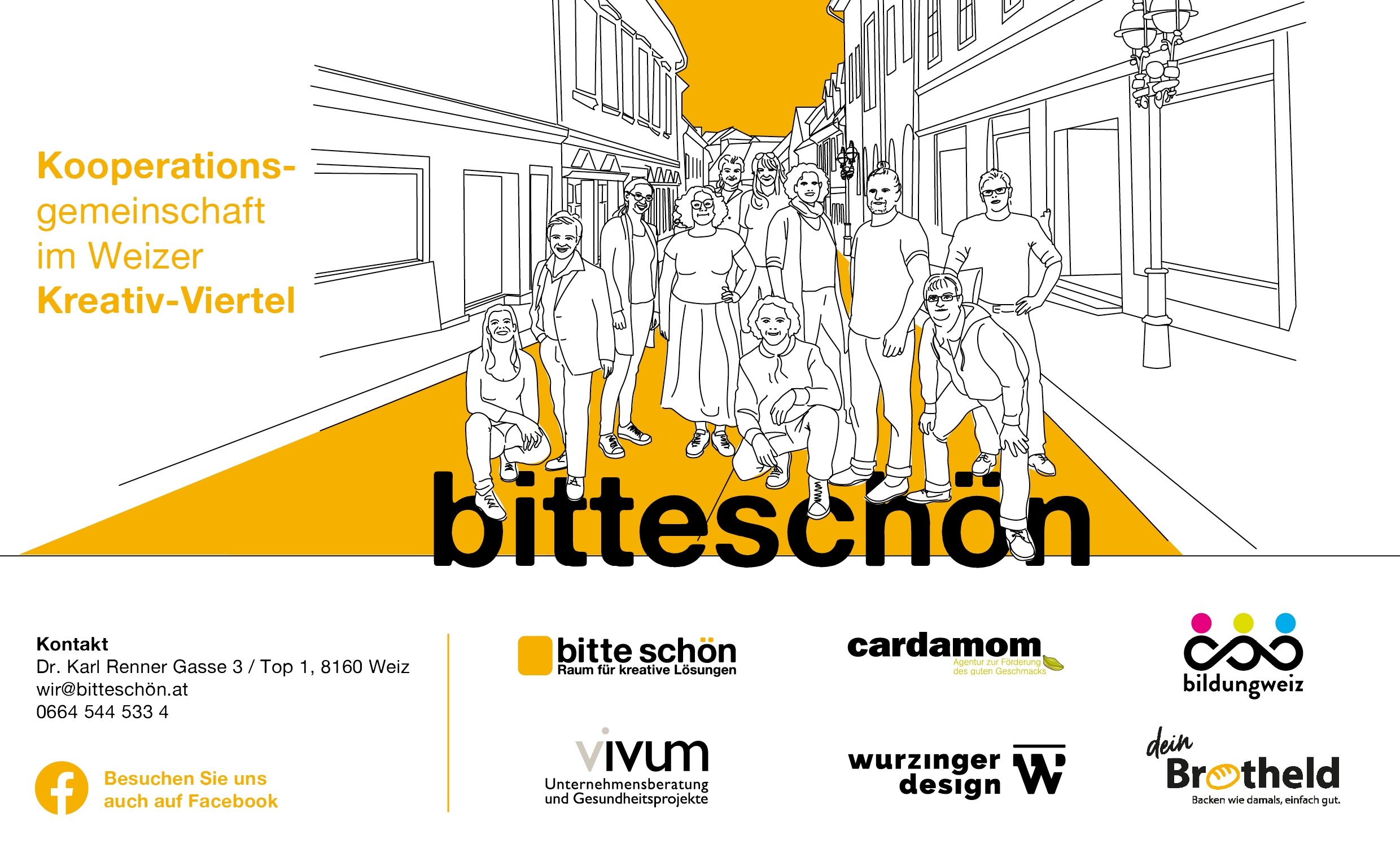 bitteschön Kooperationsgemeinschaft im Weizer Kreativviertel: cardamom, bildungweiz, vivum, wurzinger design und der Brotheld